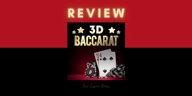 Baccarat 3D chơi như thế nào thì đạt đúng tiêu chuẩn?