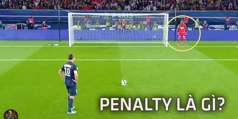 Kèo Penalty là gì?