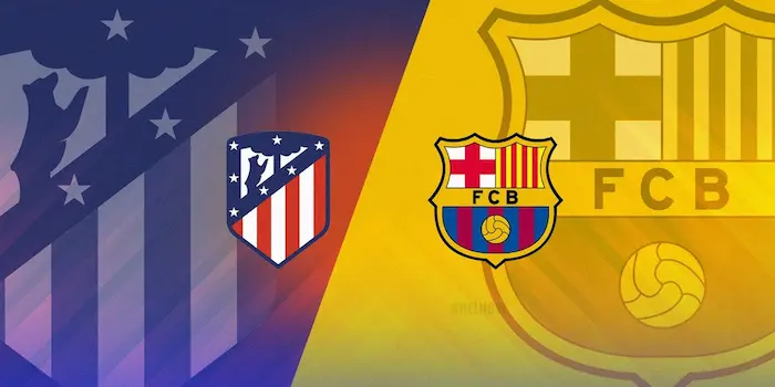 Dự Đoán Atletico de Madrid Vs Barcelona