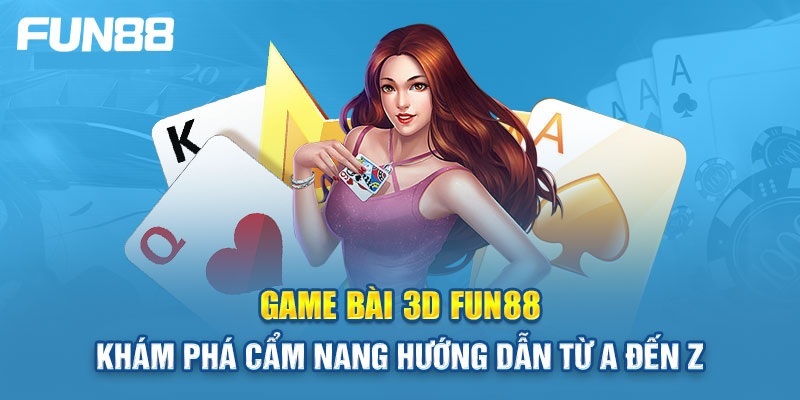 Giới thiệu game bài FUN88