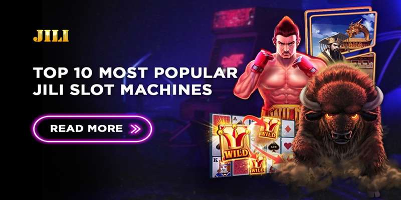 Top 3 slot game Jili cực thú vị không thể bỏ lỡ