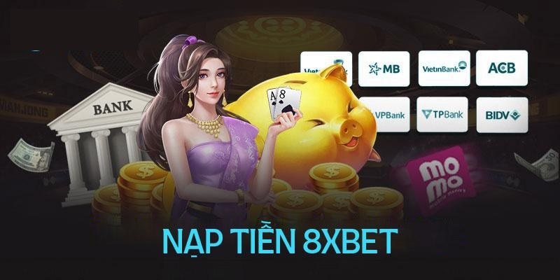 8XBET_Hướng Dẫn Cách Chuyển Tiền Gửi 8XBET Nhanh Chóng Nhất