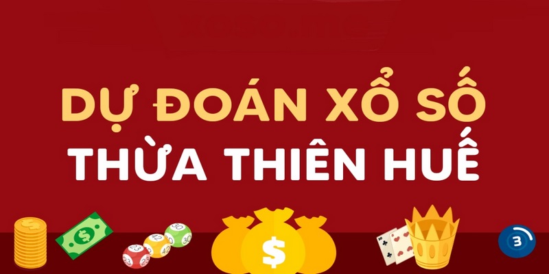 Cách soi cầu xổ số Huế hiệu quả và chuẩn xác